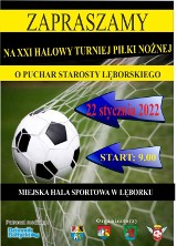W najbliższą sobotę zostanie rozegrany halowy turniej o Puchar Starosty Lęborskiego