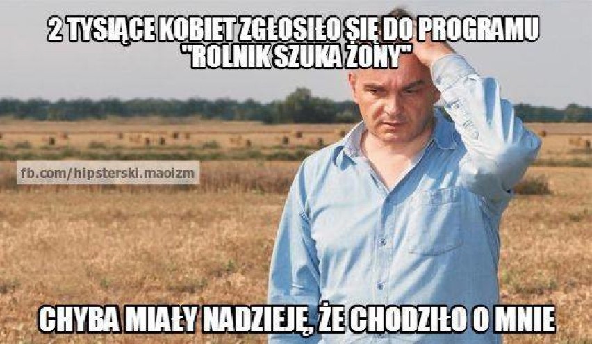 Rolnik znowu szuka żony. Zobaczcie MEMY