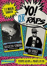 Rap bez ograniczeń w Domu Kultury: Dj Steez i Deszczu Strugi