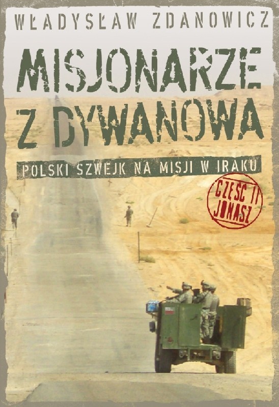 Kwidzyn: Władysław Zdanowicz wydał trzecią część cyklu powieści ''Misjonarze z Dywanowa''