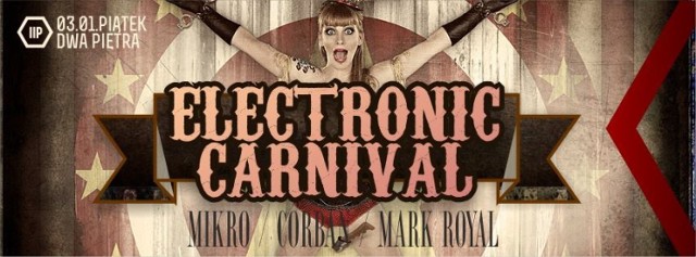 Dwa Piętra: Electronic Carnival