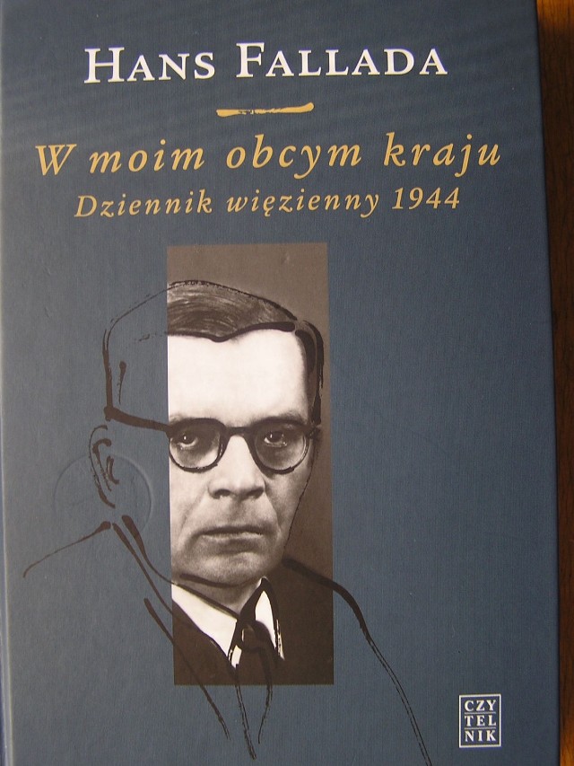 Okładka książki &bdquo;W moim obcym kraju Dziennik więzienny 1944&rdquo;.
