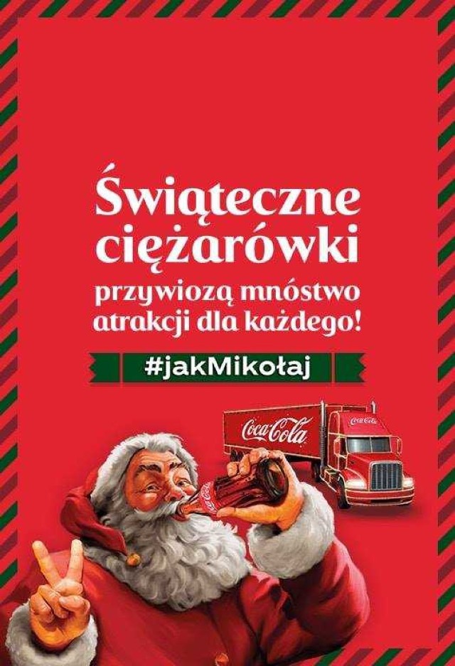 W piątek na placu Wolności w Koninie zatrzyma się świąteczna ciężarówka Coca-Cola!