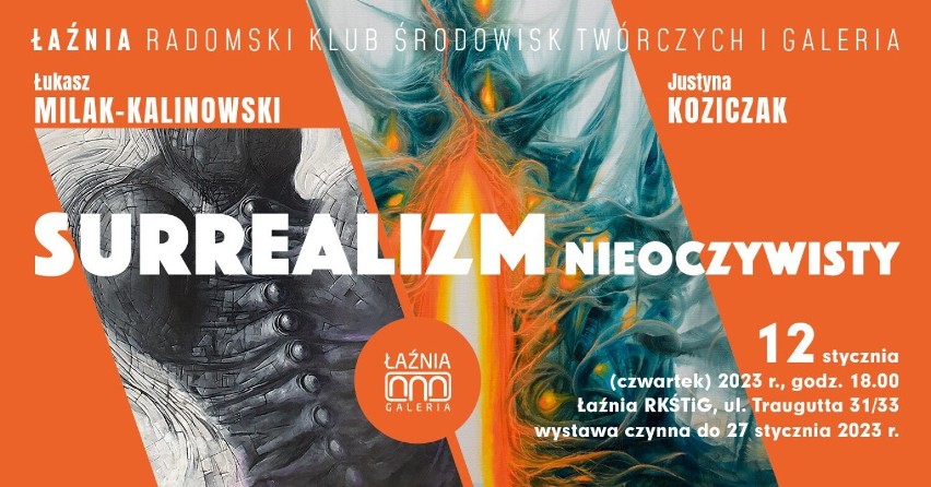 Nowa wystawa w Łaźni w Radomiu to "Surrealizm nieoczywisty - Justyna Koziczak, Łukasz Milak-Kalinowski"  