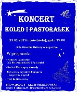 Ośrodek Kultury w Żegocinie zaprasza na Koncert Kolęd i Pastorałek. Początek niedzielnej imprezy zaplanowano na 17.00