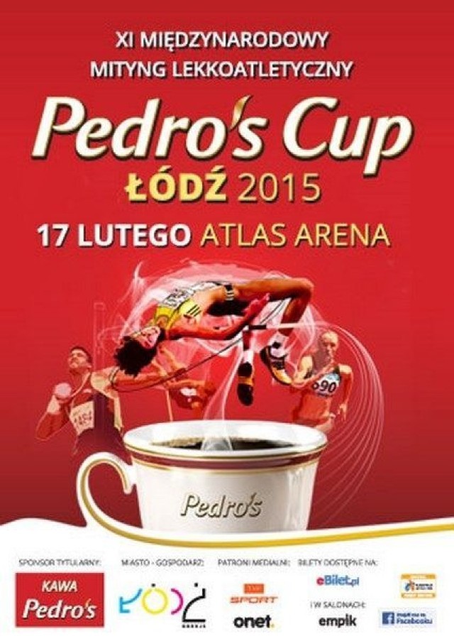 Plakat XI Międzynarodowego Mityngu Lekkoatletycznego Pedro's Cup Ł&oacute;dź 2015.
Fot. Mariusz Reczulski