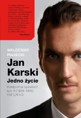 II tom bestsellerowej biografii Jana Karskiego