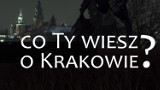 Wybory. Co Ty wiesz o Krakowie? Sprawdzamy wyborczą wiedzę krakowian