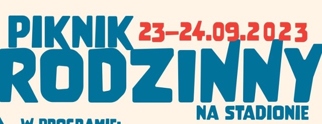 W Gubinie, na stadionie miejskim odbędzie się Piknik Rodzinny.