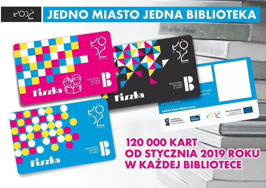 Fiszka - Łódzka Karta Biblioteczna da dostęp do wszystkich bibliotek w Łodzi