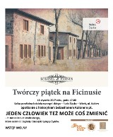 Kolejna odsłona "Twórczego piątku na Ficinusie" już dziś o 17