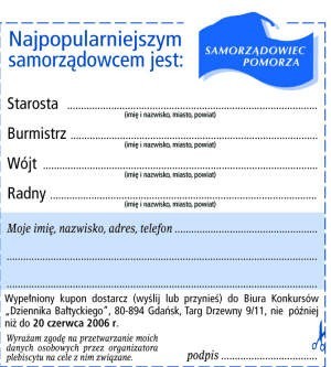 To jest kupon konkursowy uprawniający Czytelników &quot;Dziennika Bałtyckiego&quot; do oddawania głosów na swoich kandydatów