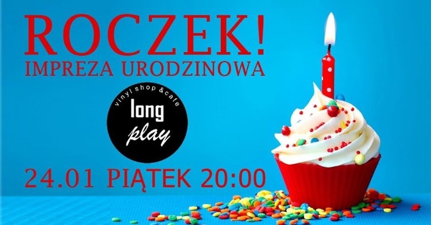 ROCZEK W LONGPLAYU
24 stycznia o godz. 20
Longplay (ul....