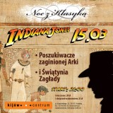 Indiana Jones w kinie Kijów.Centrum - nieodzowny bagaż doświadczeń każdego filmowego łowcy przygód