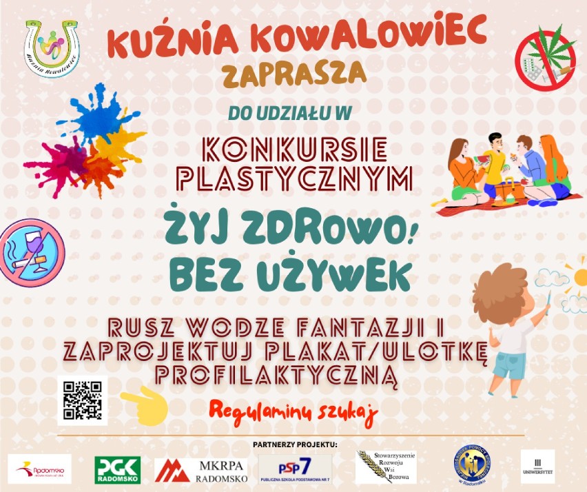 Radomsko. Kuźnia Kowalowiec organizuje konkurs plastyczny "Żyj zdrowo! Bez używek"