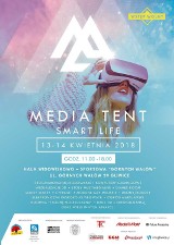 Targi Nowych Technologii Media Tent – Smart Life 2018