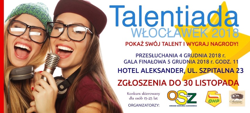 Konkursy dla młodzieży Talentiada i Mem Talent. CEiPM, OSZ i 2-5 Hufiec Pracy we Włocławku zapraszają