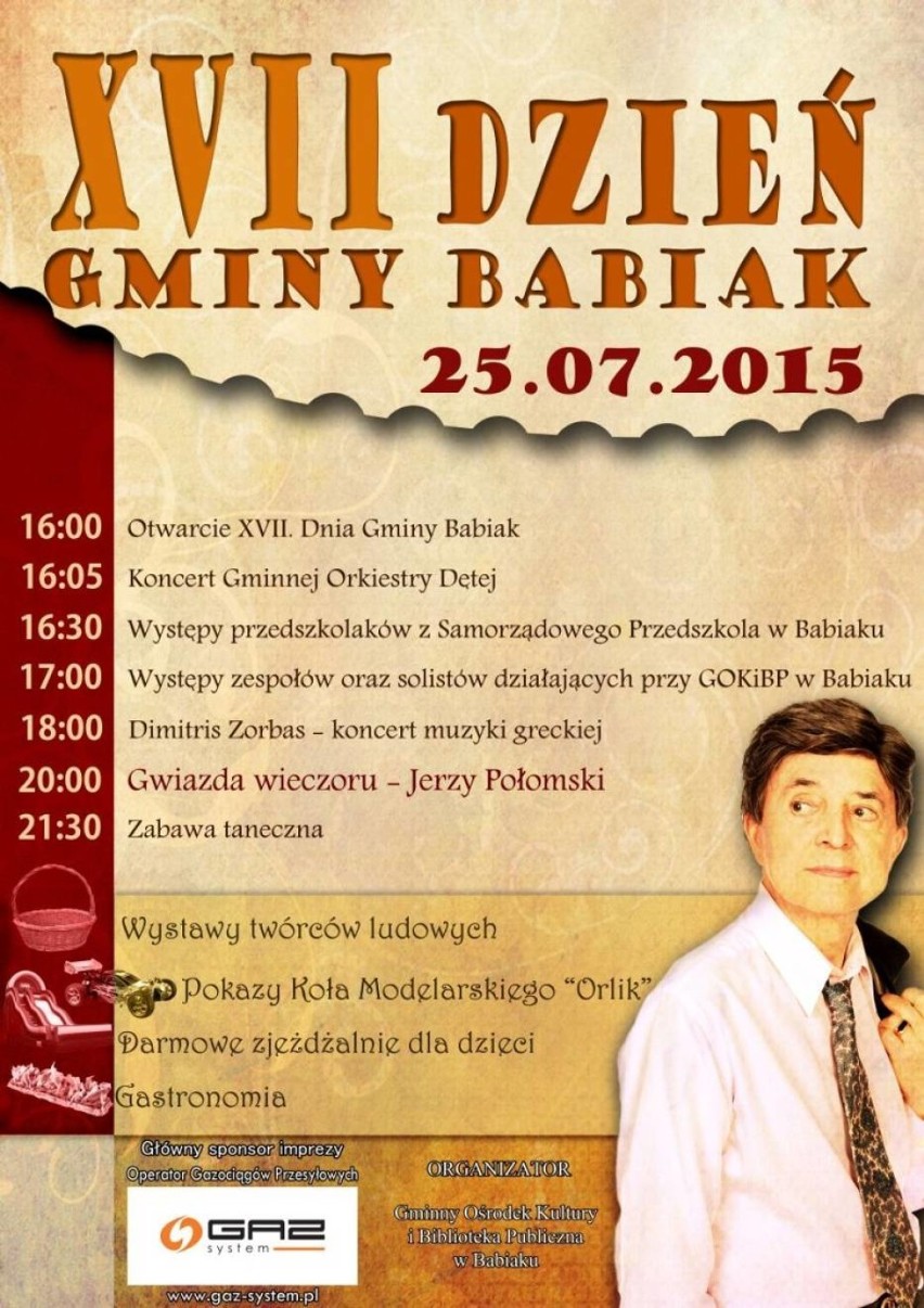 XVII Dzień Gminy Babiak - Program:

godz. 16.00 - oficjalne...
