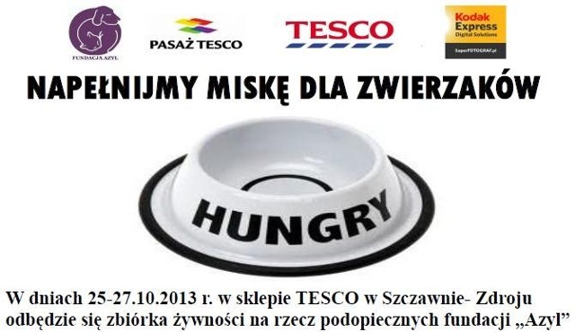 Weekendowa akcja w TESCO - zapraszamy do udziału. Szczawieńska fundacja organizuje takie zbiórki cykliczne zbiórki żywności dla zwierząt.