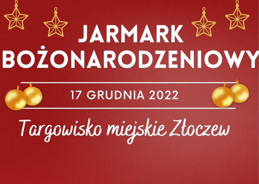 Jarmark Bożonarodzeniowy odbędzie się i w tym roku w Złoczewie. Czas zgłoszeń ZDJĘCIA