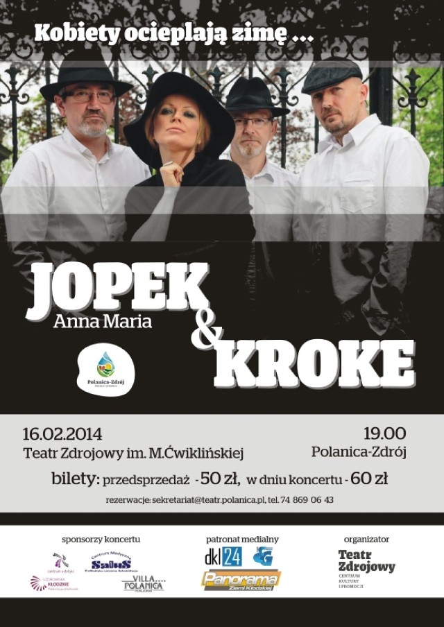 Zapraszamy na koncert Anny Marii Jopek i zespołu Kroke

już 16.02.2014

w polanickim Teatrze Zdrojowym im. Mieczysławy Ćwiklińskiej

o godz. 19.00.

Bilety w cenie - 50 zł (przedsprzedaż), w dniu koncertu - 60 zł

 
Szczegóły i rezerwacje: Teatr Zdrojowy - Centrum Kultury i Promocji, tel. 74 86 90 643