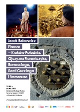 MM patronuje: Wystawa Jacka Balcewicza "Firenze - Kraków Południa"