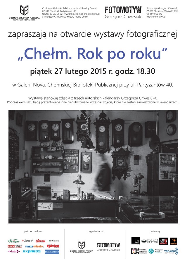 Chełm. Wystawa fotografii Grzegorza Chwesiuka