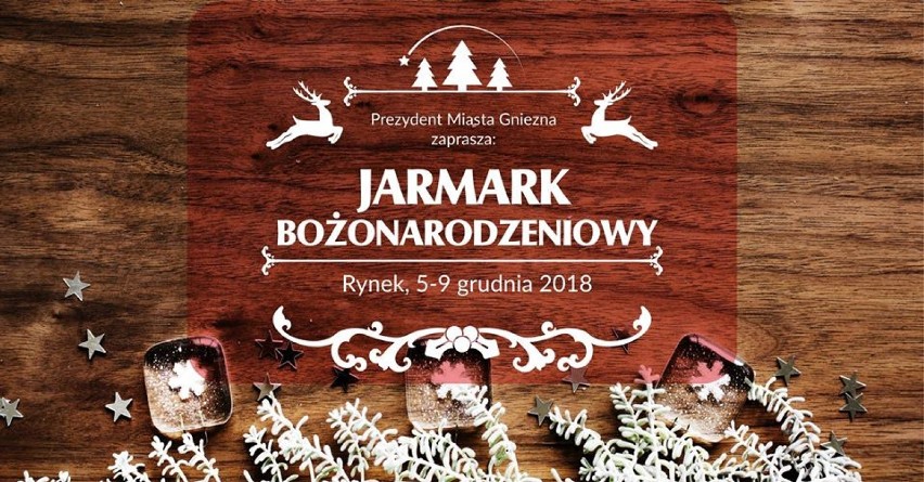 5 grudnia w Gnieźnie rozpocznie się V Jarmark...