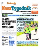 Nowe wydanie "Naszego Tygodnika", w piątek 11 maja z "Dziennikiem Łódzkim"