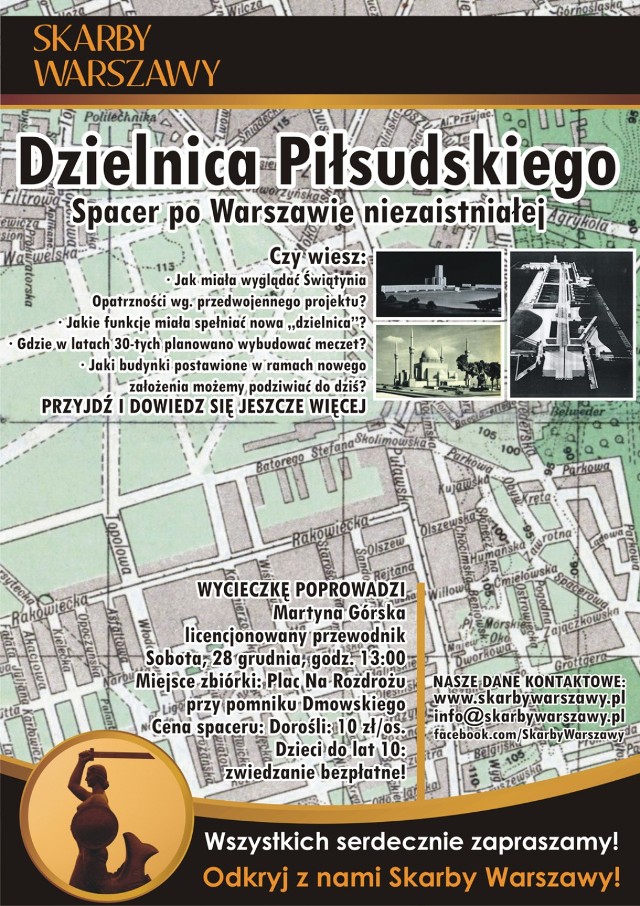 Dzielnica Piłsudskiego. W niedzielę spacer po Warszawie niezaistniałej