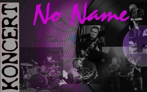 Zaduszkowy koncert u Panien zagra zespół No Name