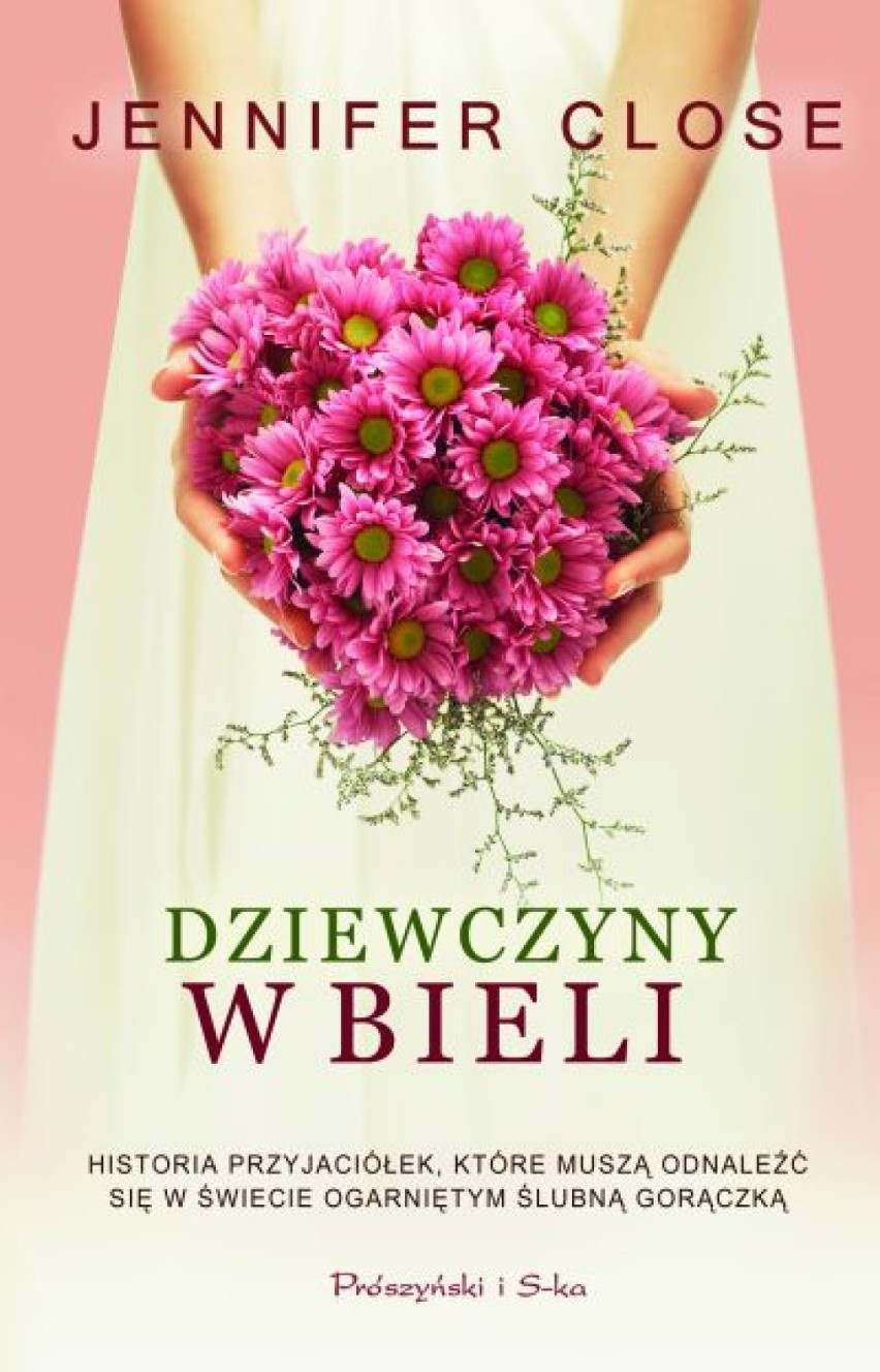 Jennifer Close, "Dziewczyny w bieli"