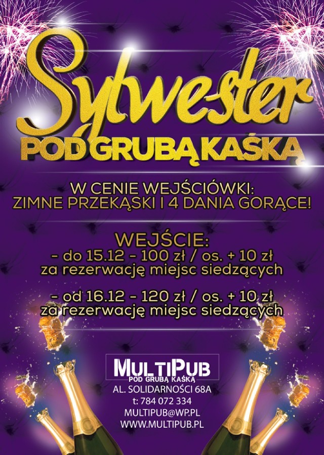 Sylwester 2013/2014 w Warszawie: Pod Grubą Kaśką