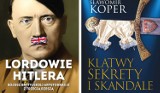 Historia Polski przez dziurkę od klucza. Warszawa stolicą szpiegów. Lordowie Hitlera  [KONKURS rozwiązany]