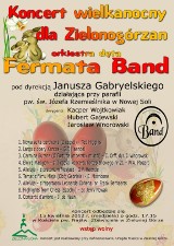Dziś Orkiestra Dęta Fermata Band zaprasza na Koncert wielkanocny