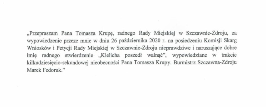 Burmistrz Szczawna - Zdroju Marek Fedoruk przeprasza radnego Tomasza Krupę. Poszło o kielicha