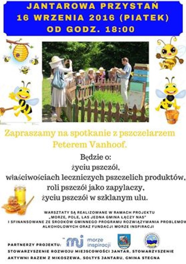 Jantar. W piątek (16 września) w Jantarowej Przystani odbędzie się spotkanie edukacyjne związane z życiem pszczół. Rozpoczęcie o godzinie 18.00.