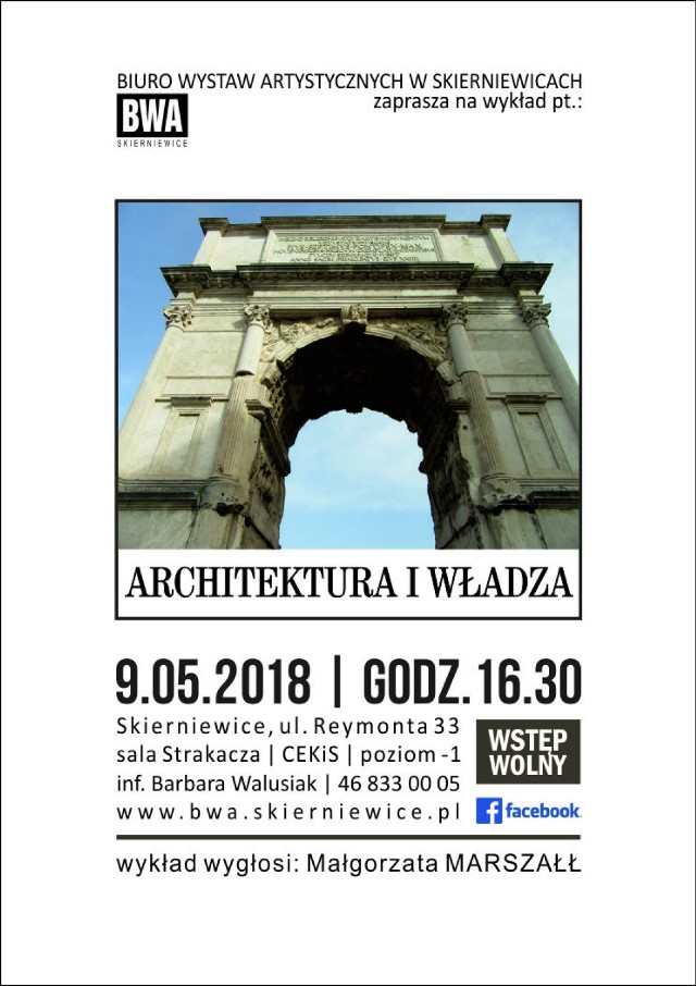Kolejny wykład o sztuce w skierniewickim Biurze Wystaw Artystycznych odbędzie się w najbliższą środę, 9 maja. Tym razem Małgorzata Marszałł będzie mówić na temat „Architektura i władza”.
