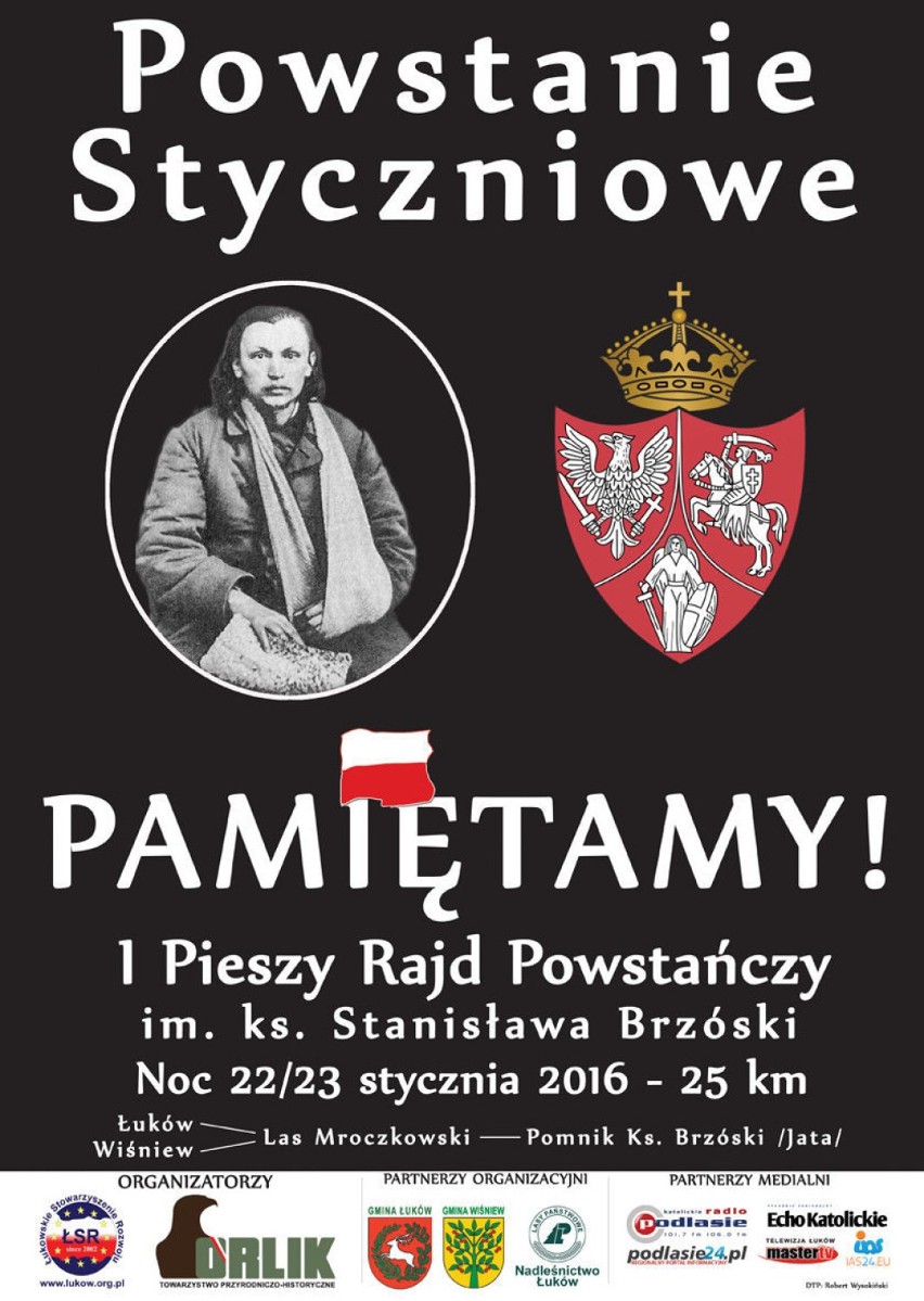 I Pieszy Rajd Powstańczy im. ks. Stanisława Brzóski.Zapisy trwają