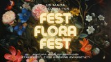 Fest Flora Fest po raz trzeci! Roślinny festiwal dla wszystkich miłośników natury i sztuki florystycznej w Chorzowie