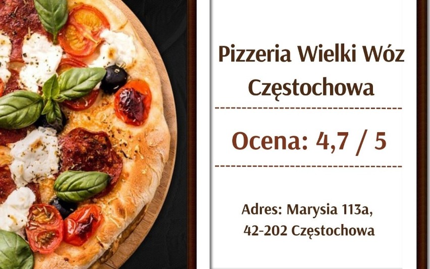Najlepsza pizza w Częstochowie!