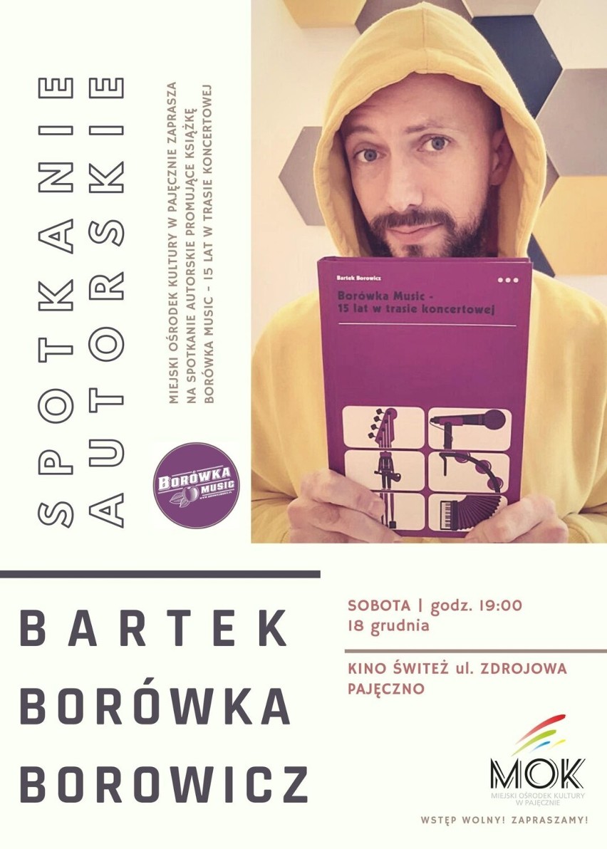 Koncert Jakuba Skorupy i spotkanie autorskie z „Borówką” w Pajęcznie. Podsumowanie 10 lat wyjątkowych koncertów