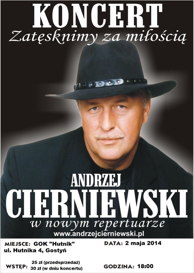 Andrzej Cierniewski w Gostyniu. Koncert już 2 maja o godzinie 18.00.