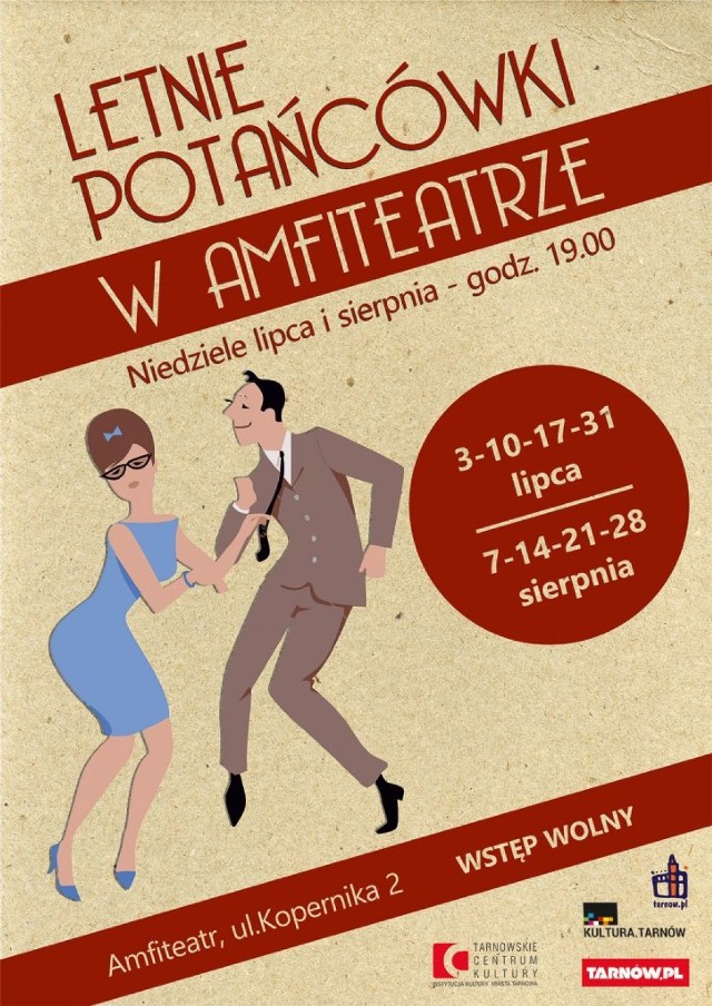 Amfiteatr Letni, ul. Kopernika 4, Tarnów
3 lipca, godz. 19:00 - 22:00

Jeśli macie ochotę potańczyć to zapraszamy w niedzielę do Amfiteatru w Tarnowie.