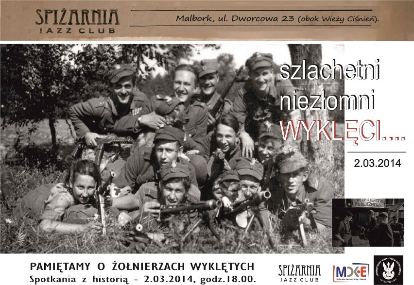 Uczcij pamięć o żołnierzach wyklętych w Spiżarni w Malborku