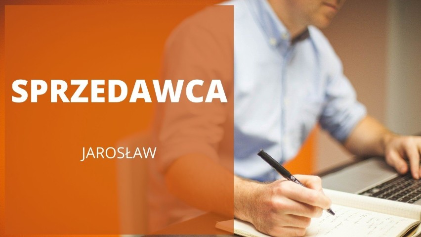 Kogo szukają pracodawcy z Jarosławia i powiatu jarosławskiego? Takie oferty ma urząd pracy [LISTA]