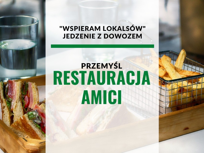 Restauracja Amici
ul. Goszczyńskiego 7b - tel. 606 849 844 -...
