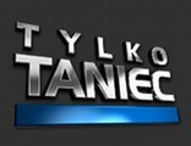 Telewizja Polsat rozpoczyna nowe talent show pt. "Tylko Taniec". ...