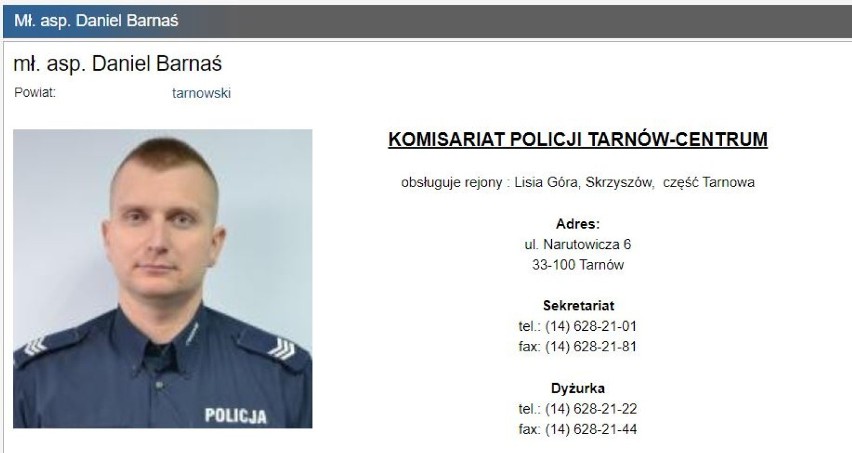 mł. asp. Daniel Barnaś
Rejon:Rewir II-17, Tarnów-Centrum...