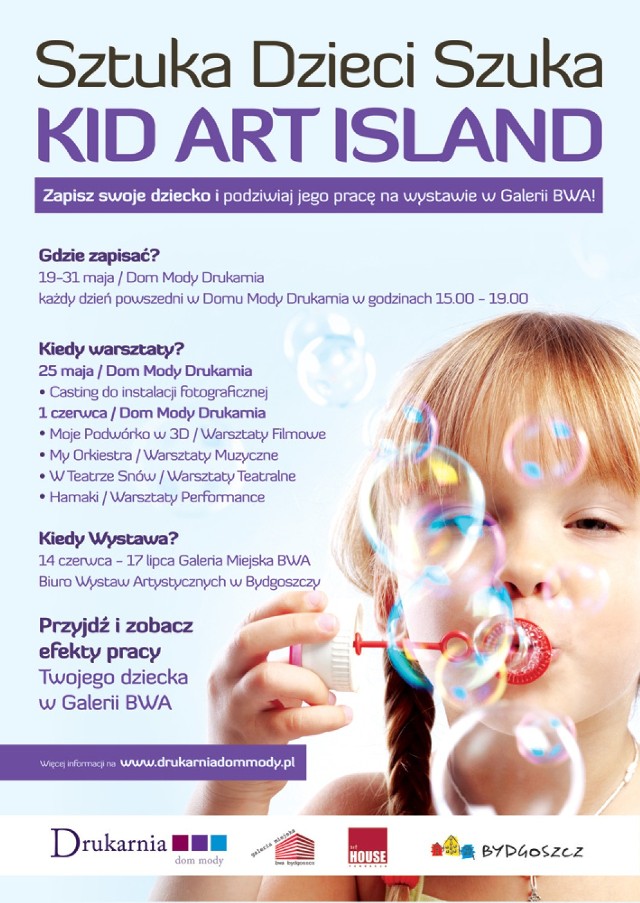 KID ART ISLAND to wspólny projekt Fundacji Sztuki Art-House, ...